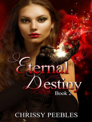 cover image of Eternal Destiny (Book 2 of the Ruby Ring Saga)